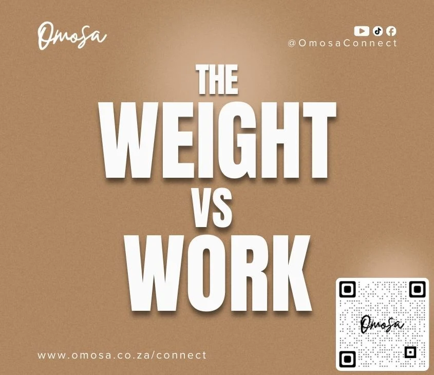 THE WEIGHT VS. THE WORK