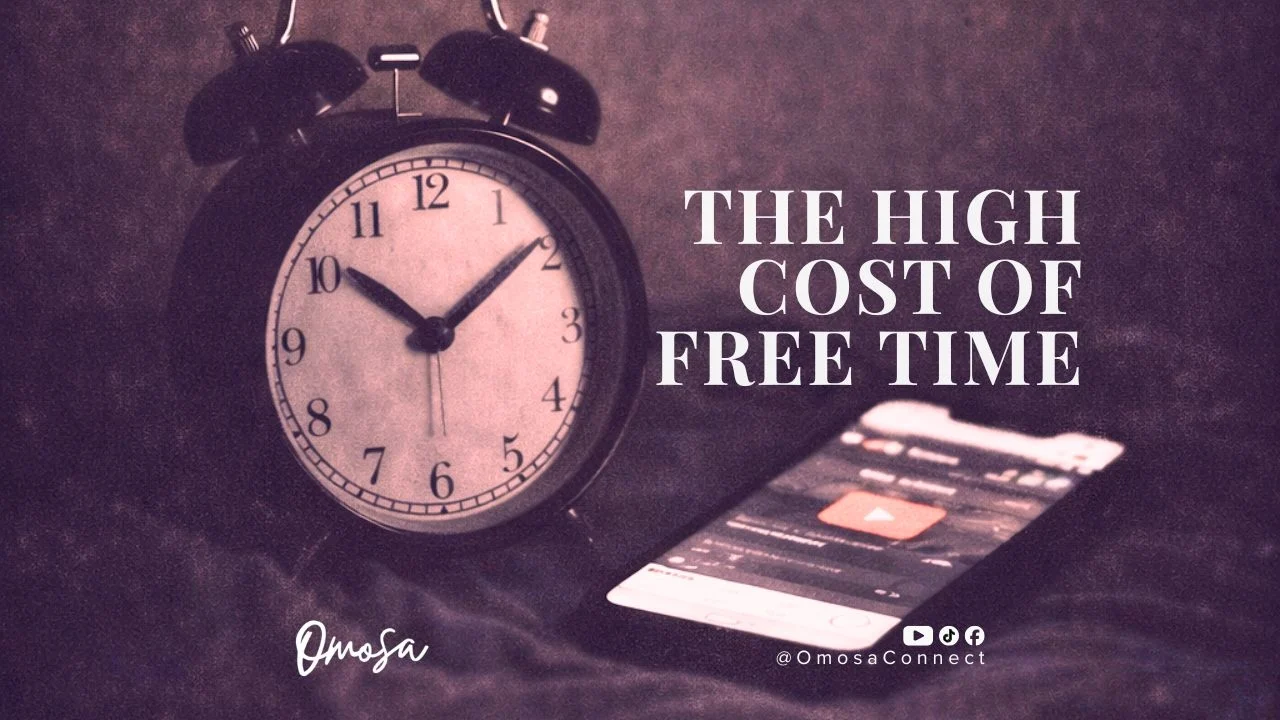 The High Cost of Free Time